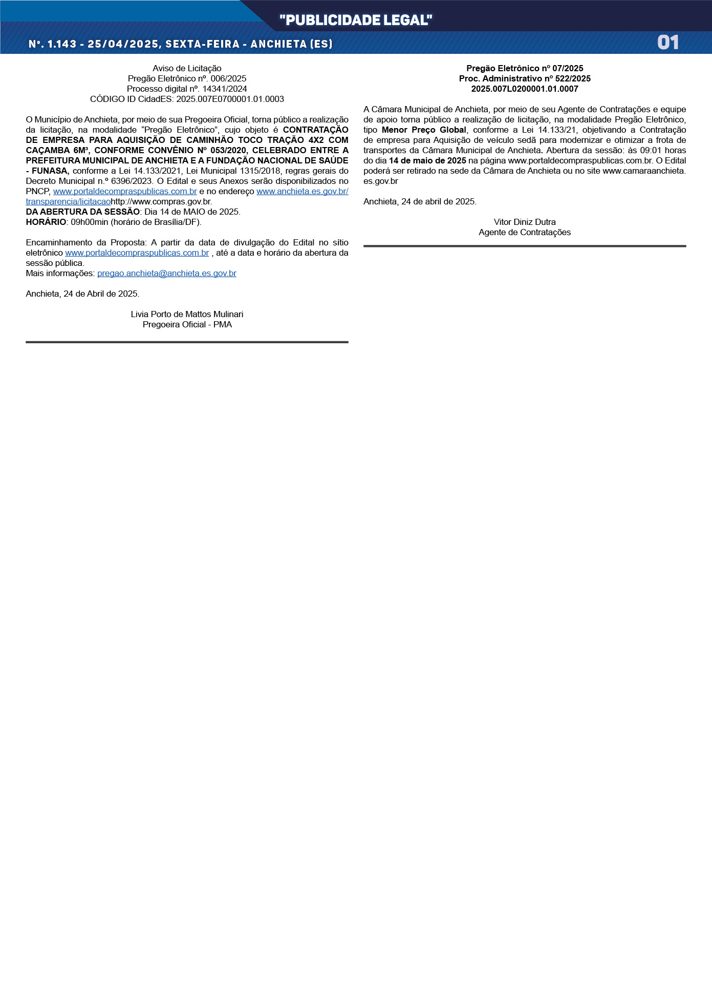 Você está visualizando atualmente Publicidade Legal | 25/04/2025 | N°. 1.143