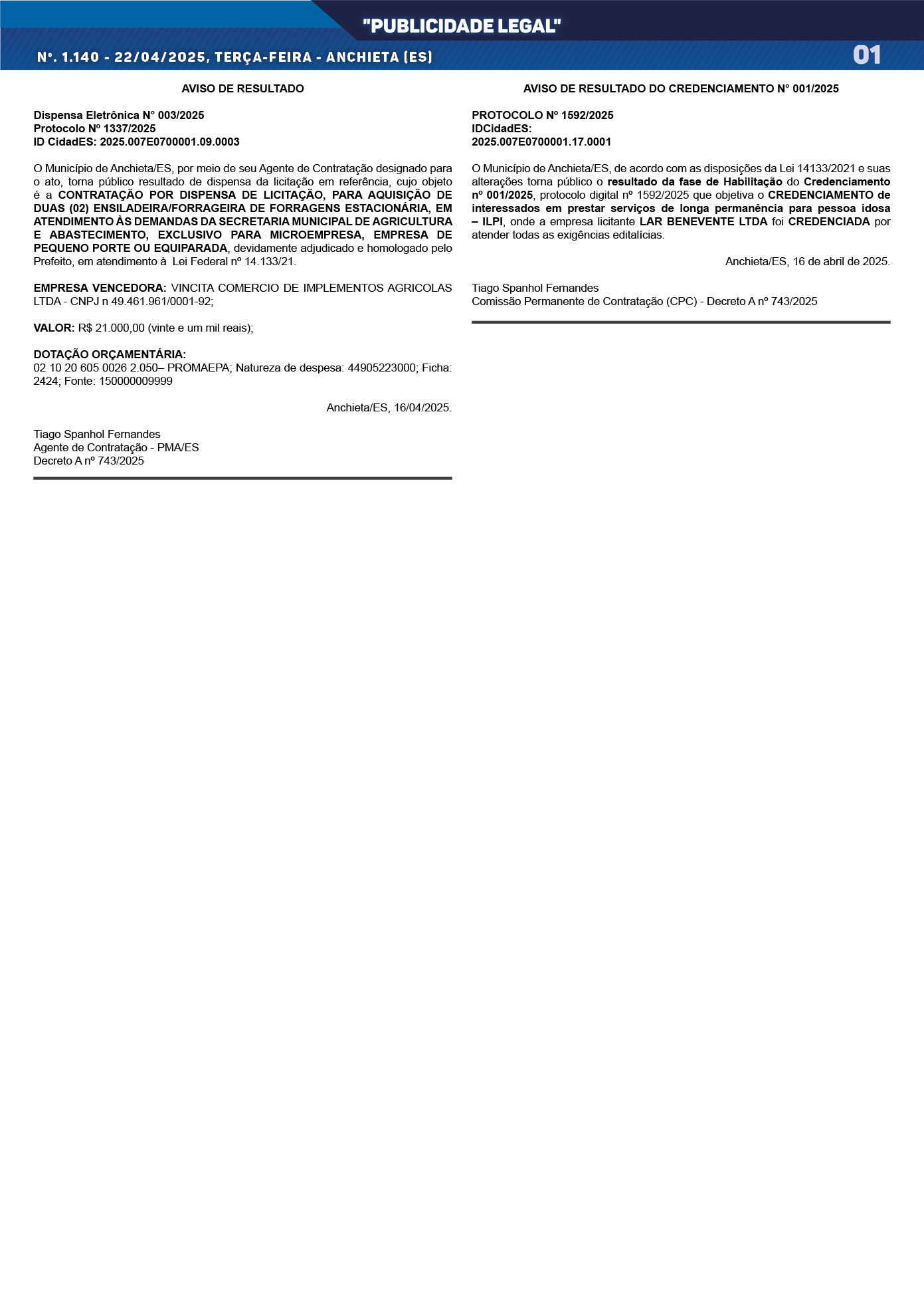 Você está visualizando atualmente Publicidade Legal | 22/04/2025 | N°. 1.140